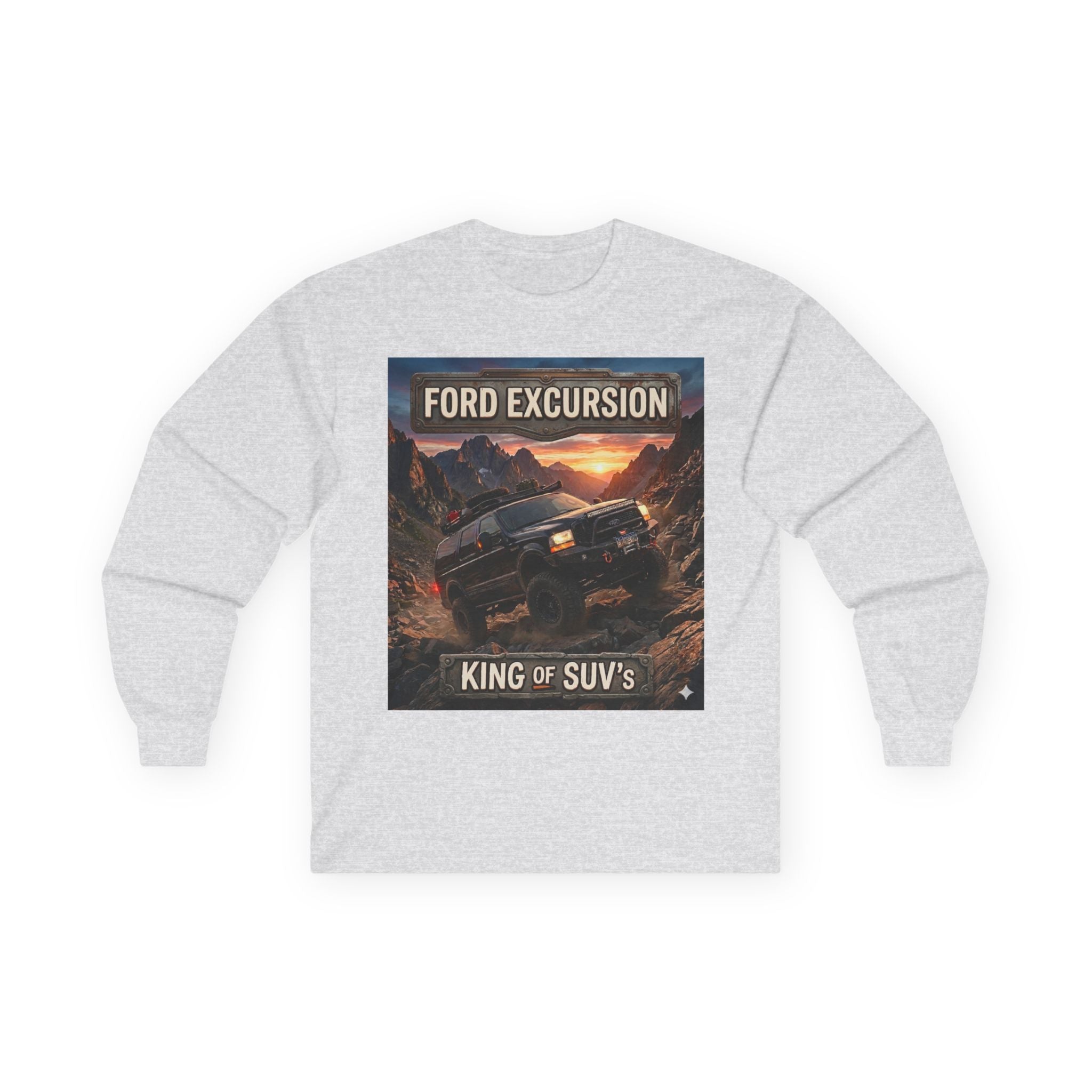 Ford Excursion "King of SUVs" Long Sleeve Tee