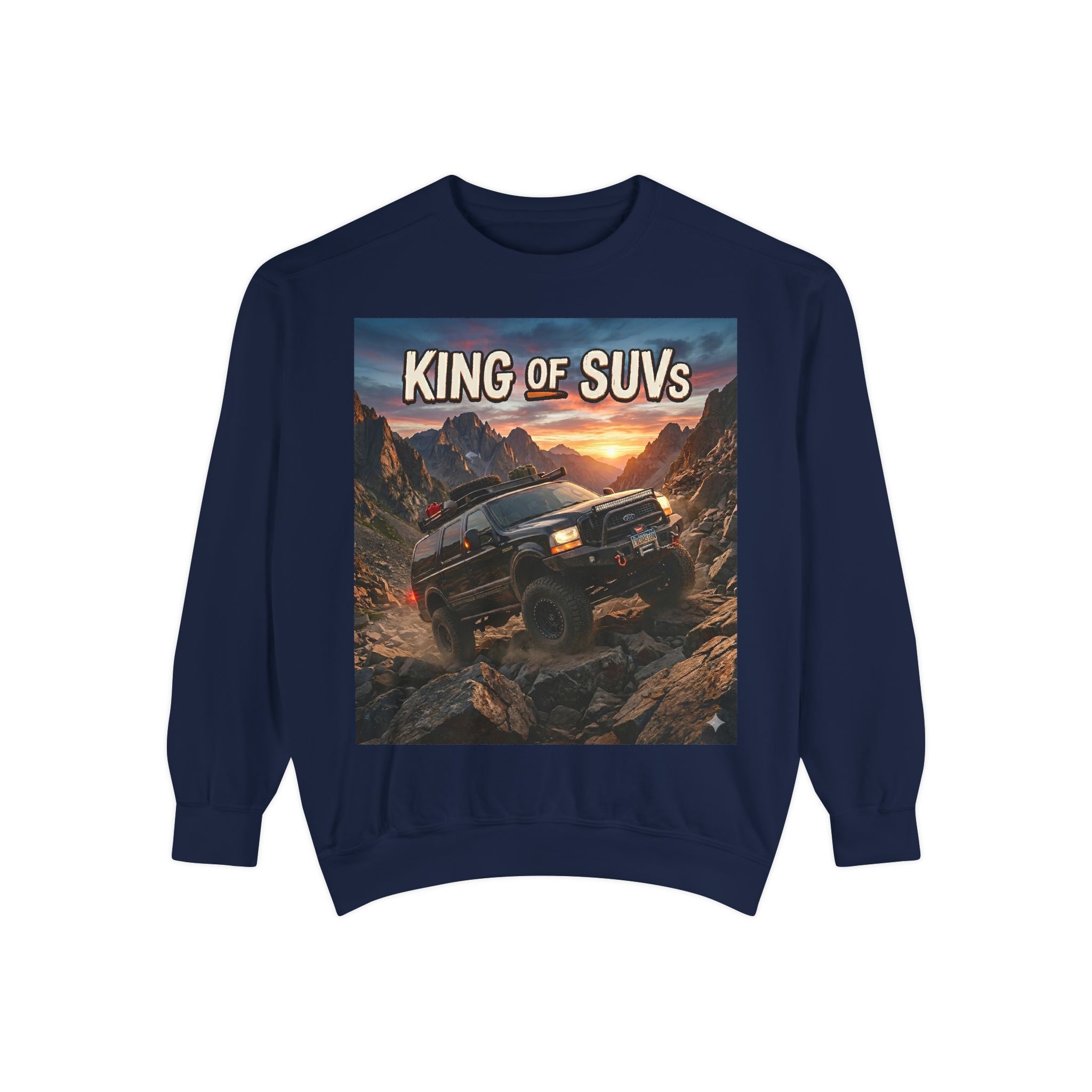 Ford Excursion "King of SUVs" Sweatshirt