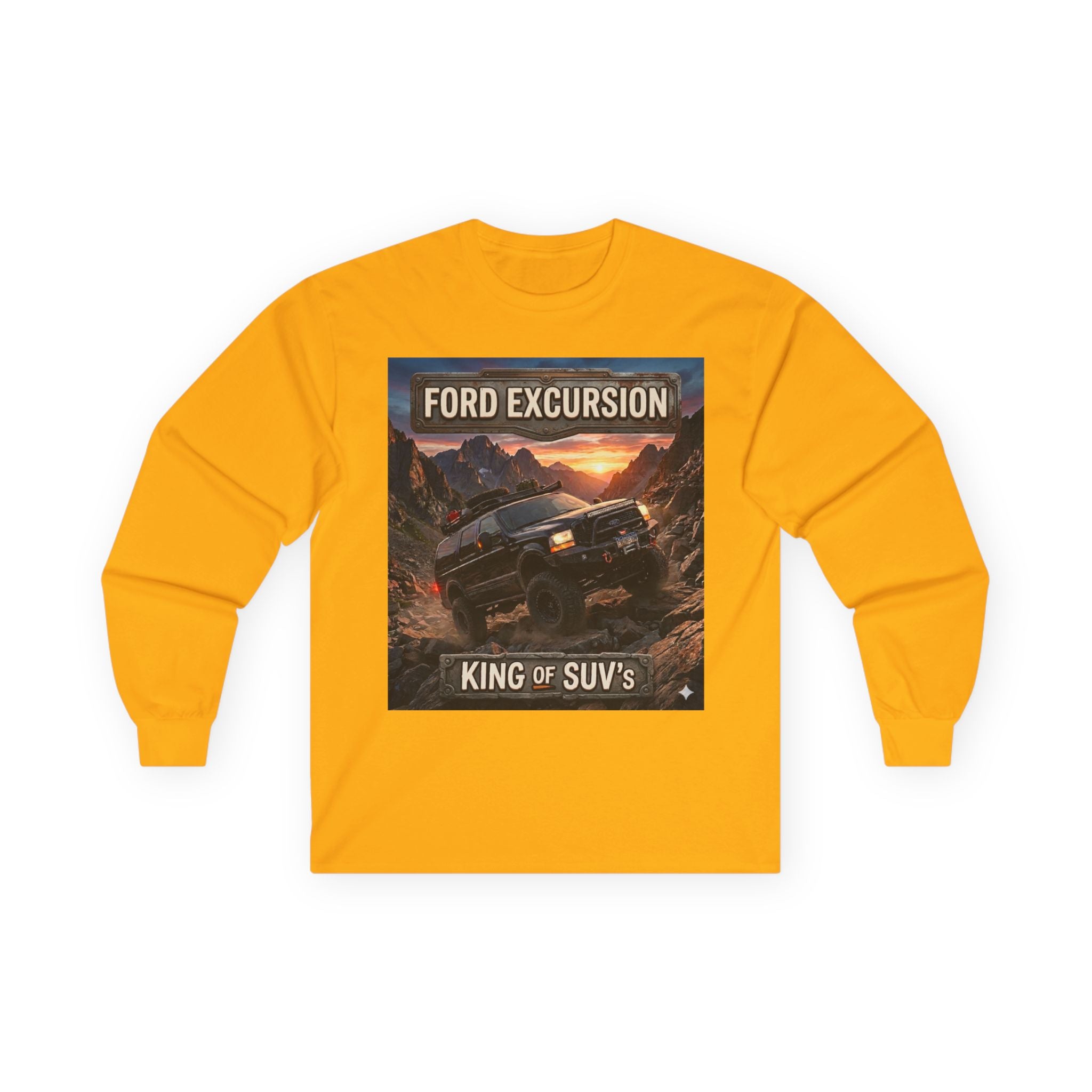 Ford Excursion "King of SUVs" Long Sleeve Tee